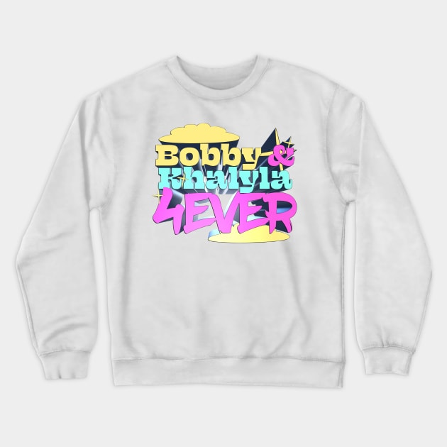 Bobby & Khalyla 4Ever - Tigerbelly Podcast Fan Design Crewneck Sweatshirt by Ina